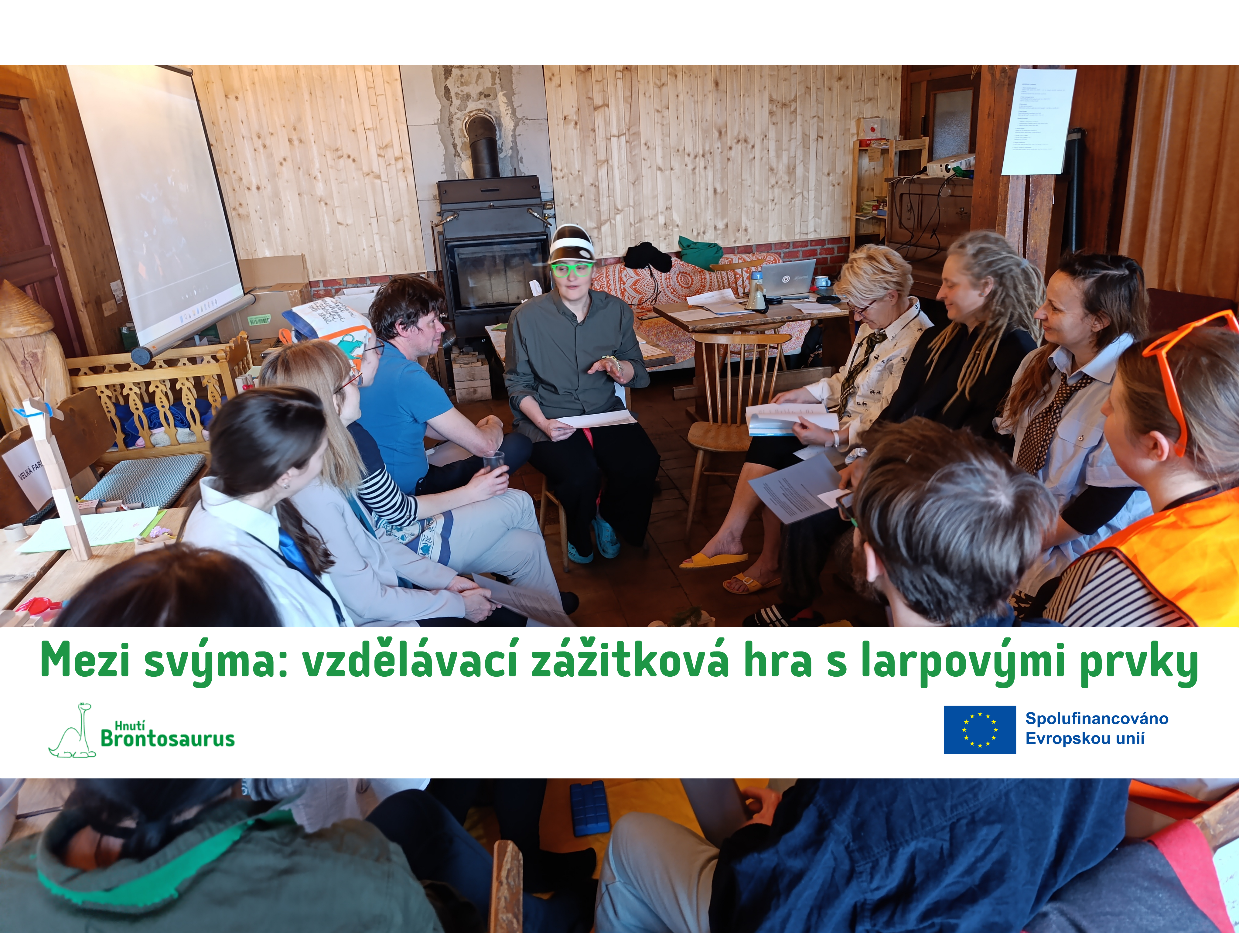 Mezi svýma: vzdělávací zážitková hra s larpovými prvky